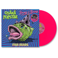OSAKA POPSTAR / BARNES & BARNES 12” FISH HEADS (NEON PINK VINYL)