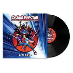 OSAKA POPSTAR & THE AMERICAN LEGENDS OF PUNK (EXPANDED EDITION) VINYL LP CLASSIC BLACK 180 GRAM VINYL EDITION